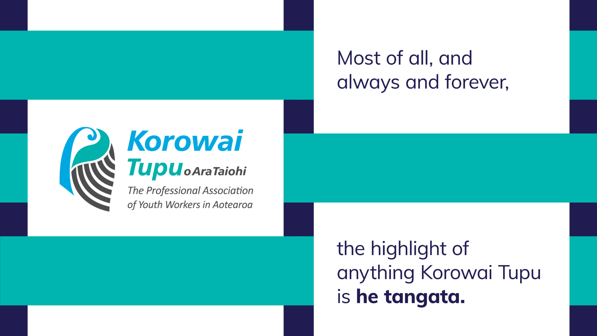 most of all, and always and forever, the highlight of anything Korowai Tupu is he tangata.